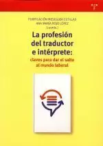 LA PROFESION DEL TRADUCTOR E INTERPRETE