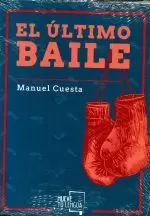 EL ULTIMO BAILE