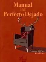 MANUAL DEL PERFECTO DEJADO