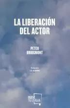 LA LIBERACION DEL ACTOR