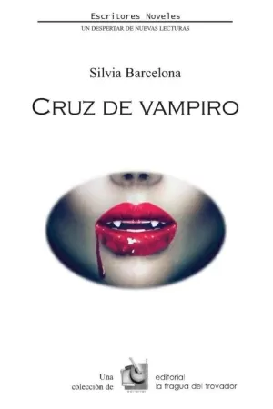 CRUZ DE VAMPIRO(2ª ED.)