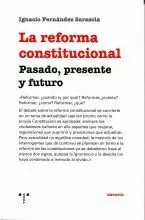 LA REFORMA CONSTITUCIONAL.PASADO,PRESENTE Y FUTURO