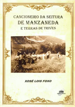 CANCIONEIRO DA SEITURA DE MAZANEDA E TERRAS DE TRIVES