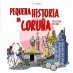 PEQUENA HISTORIA DA CORUÑA