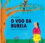 O VOO DA BUBELA