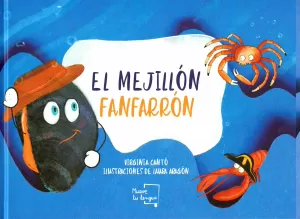 EL MEJILLÓN FANFARRÓN