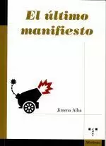 EL ULTIMO MANIFIESTO