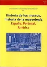 HISTORIA DE LOS MUSEOS,HISTORIA DE LA MUSEOLOGIA ESPAÑA , P