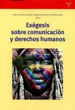 EXEGESIS SOBRE COMUNICACION Y DERECHOS HUMANOS