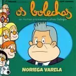 NORIEGA VARELA. OS BOLECHAS