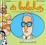 LUIS PIMENTEL. OS BOLECHAS