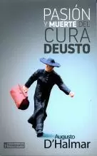 PASION Y MUERTE DEL CURA DEUSTO