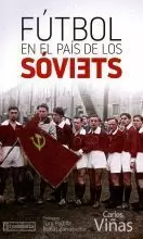 FUTBOL EN EL PAIS DE LOS SOVIETS