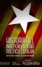 HISTORIA DEL INDEPENDENTISMO POLITICO CATALAN