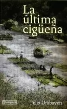 LA ULTIMA CIGUEÑA