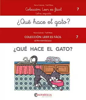 ¿QUÉ HACE EL GATO ?