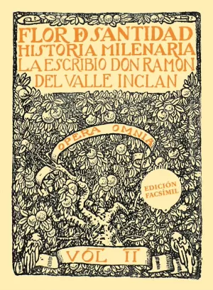 FLOR DE SANTIDAD. HISTORIA MILENARIA (Ed. Facsimilar)