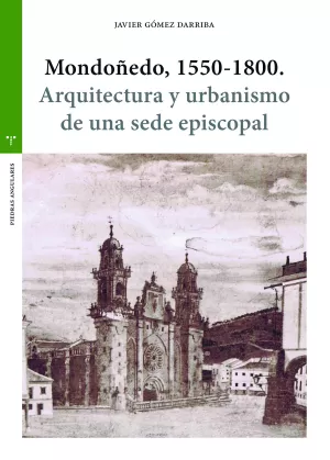 MONDOÑEDO , 1550-1800.