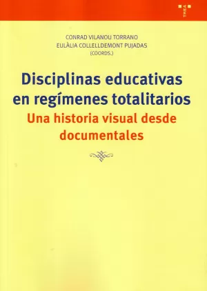 DISCIPLINAS EDUCATIVAS EN REGÍMENES TOTALITARIOS