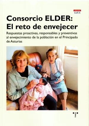 CONSORCIO ELDER: EL RETO DE ENVEJECER