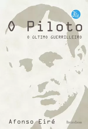 O PILOTO(3ªED.). O ULTIMO GUERRILLEIRO