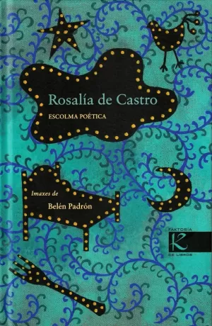 ROSALÍA DE CASTRO (ESCOLMA POÉTICA)
