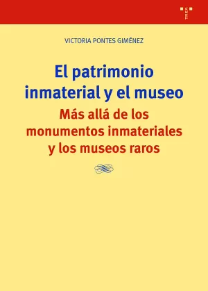 EL PATRIMONIO INMATERIAL Y EL MUSEO