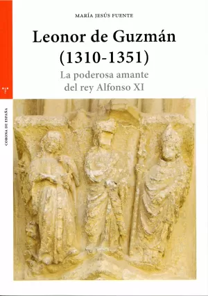 LEONOR DE GUZMÁN (1310-1351)