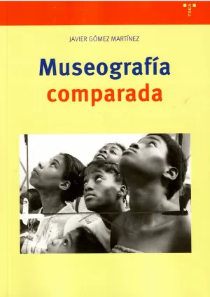 MUSEOGRAFÍA COMPARADA