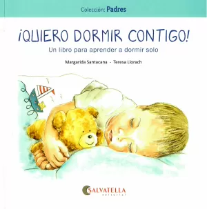 ¡QUIERO DORMIR CONTIGO!