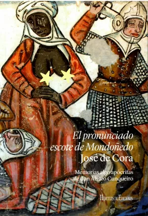 EL PRONUNCIADO ESCOTE DE MONDOÑEDO