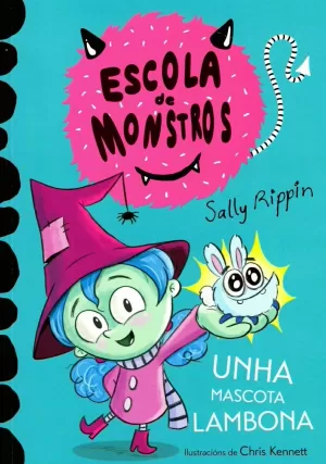 ESCOLA DE MONSTROS I. UNHA MASCOTA LAMBONA