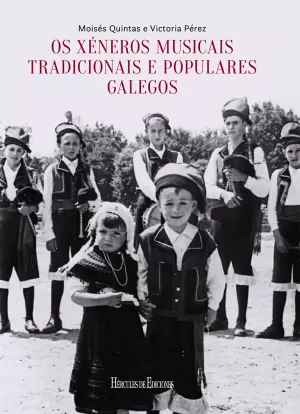 OS XÉNEROS MUSICAIS TRADICIONAIS E POPULARES GALEGOS