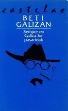 BETI GALIZAN.SEMPRE EN GALIZA-KO PASARTEAK