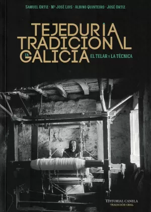 TEJEDURIA TRADICIONAL EN GALICIA