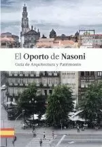 EL OPORTO DE NASONI.GUIA DE ARQUITECTURA Y PATRIMONIO