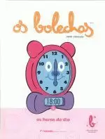 AS HORAS DO DIA.TOMO 5 *BOLECHAS*