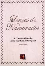 LENÇOS DE NAMORADOS