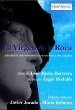 LA VIRGEN DE LA ROCA.APROPOSITO LIRICO-DRAMATICO EN UN ACTO