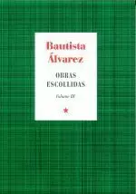 BAUTISTA ALVAREZ.OBRAS ESCOLLIDAS VOLUMEN III