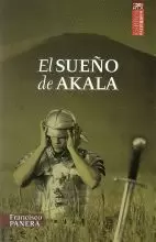 7.EL SUEÑO DE AKALA