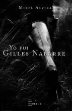 YO FUI GILLES NABARRE