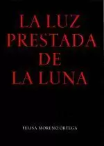 LA LUZ PRESTADA DE LA LUNA