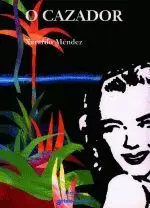 O CAZADOR
