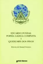 POESIA GALEGA COMPLETA I. EDUARDO PONDAL