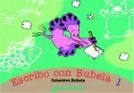 ESCRIBO CON BUBELA 1
