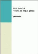 HISTORIA DA LINGUA GALEGA