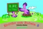 ESCRIBO CON BUBELA 5