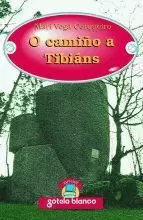 O CAMIÑO A TIBIANS