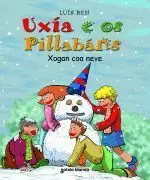 UXIA E OS PILLABANS.XOGAN COA NEVE